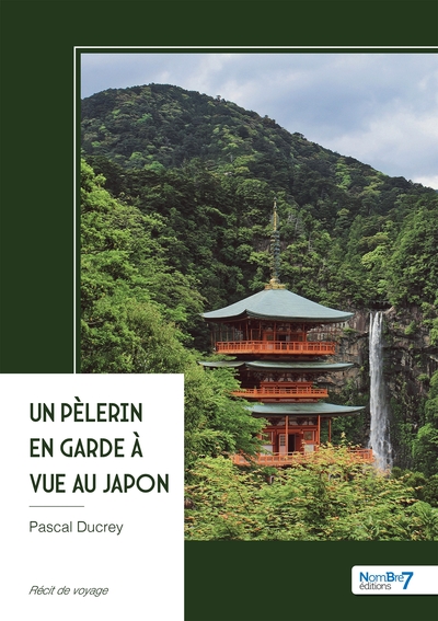 Picture of Un pèlerin en garde à vue au Japon