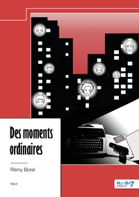 Picture of Des moments ordinaires