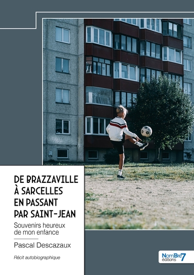 Picture of De Brazzaville à Sarcelles en passant par Saint-Jean