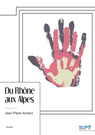 Image de Du Rhône aux Alpes