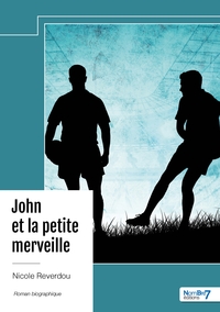 Picture of John et la petite merveille