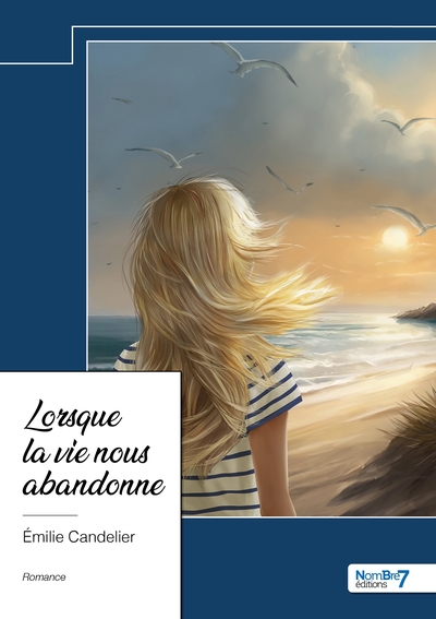 Picture of Lorsque la vie nous abandonne