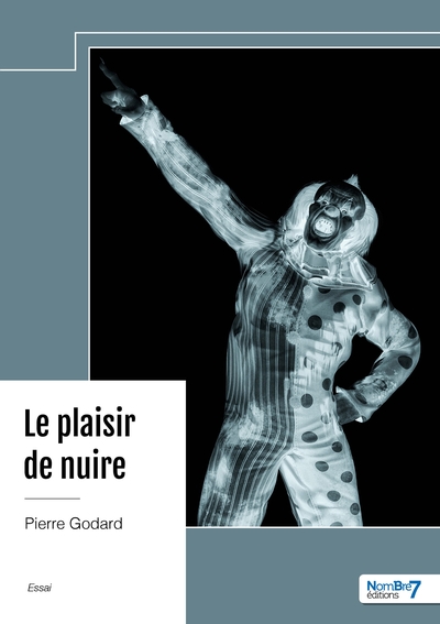 Image de Le plaisir de nuire