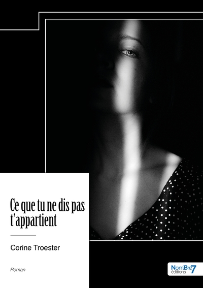 Image de Ce que tu ne dis pas t'appartient