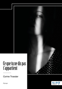 Image de Ce que tu ne dis pas t'appartient