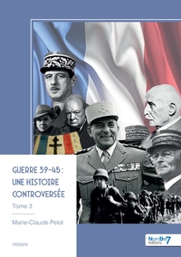 Image de Guerre 39-45 : une histoire controversée - Tome 3