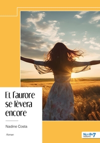 Image de Et l'aurore se lèvera encore