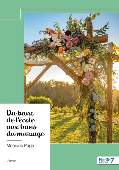 Image de Du banc de l'école aux bans du mariage