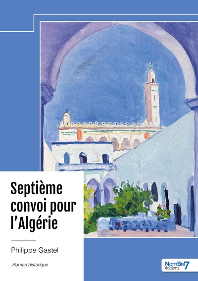 Picture of Septième convoi pour l'Algérie
