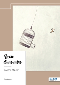Image de Le cri d'une mère