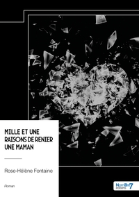 Image de Mille et une raisons de renier une maman