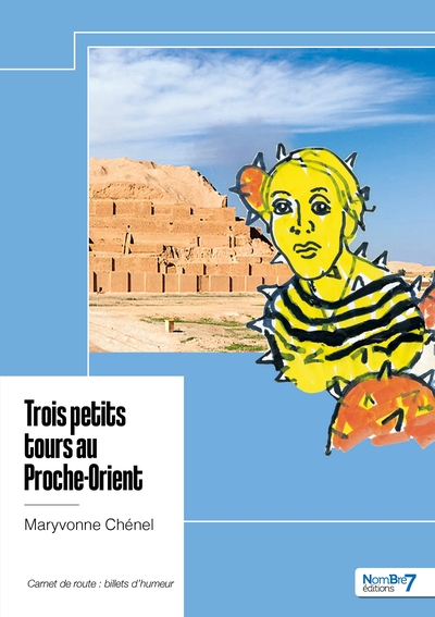 Picture of Trois petits tours au Proche-Orient