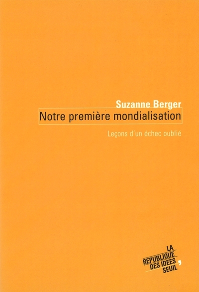 Picture of Notre première mondialisation