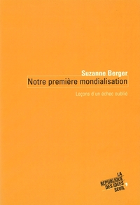 Picture of Notre première mondialisation