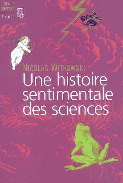 Picture of Une histoire sentimentale des sciences