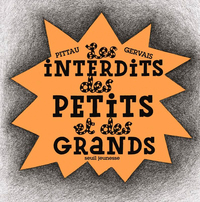 Image de Les Interdits des petits et des grands !