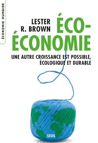 Picture of Eco-Economie. Une autre croissance est possible, écologique et durable