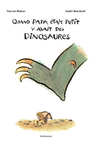 Picture of Quand papa était petit y'avait des dinosaures