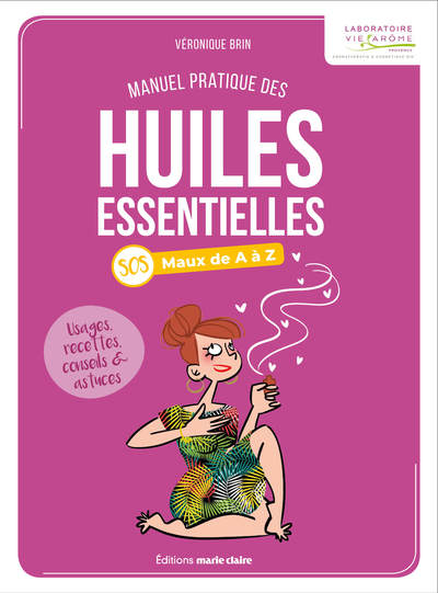 Image de Manuel pratique des huiles essentielles
