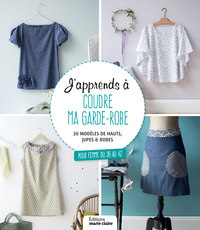 Picture of J'apprends à coudre ma garde-robe