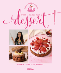Picture of C'est moi qui fais le dessert !