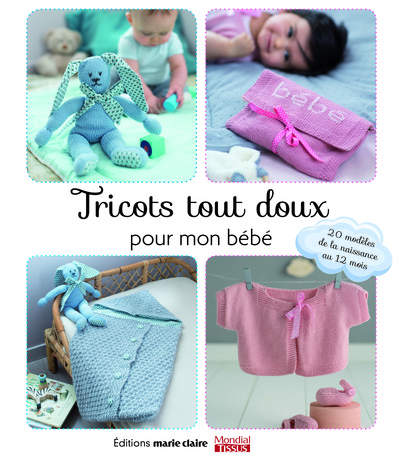 Picture of Tricots tout doux pour mon bébé