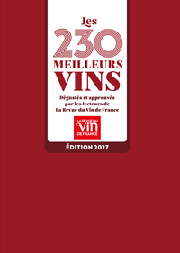 Image de Les 230 meilleurs vins - Dégustés et approuvés par les lecteurs
