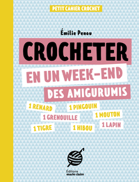Picture of Crocheter en un week-end des amigurumis