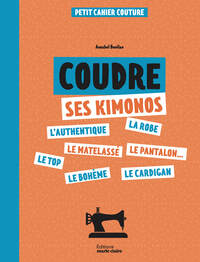 Picture of Petits cahier couture - Coudre ses kimonos