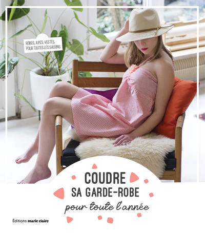 Image de Coudre sa garde-robe toute l'année