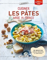 Image de Cuisiner les pâtes Made in France