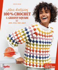 Image de Mon dressing 100% crochet & granny square