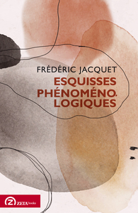 Picture of Esquisses phénoménologiques
