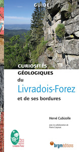 Image de Curiosités géologiques du Livradois-Forez et de ses bordures