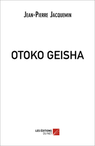 Image de OTOKO GEISHA