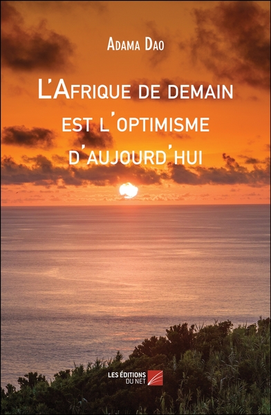 Image de L'Afrique de demain est l'optimisme d'aujourd'hui