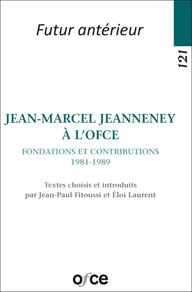 Picture of N°121 - Jean-Marcel Jeanneney à l'OFCE - Fondations et contributions (1981-1989)