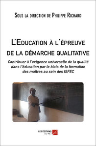 Image de L'Education à l'épreuve de la démarche qualitative