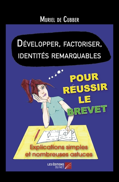 Image de Développer, factoriser, identités remarquables