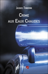 Image de Crime aux Eaux Chaudes