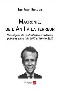Image de Macronie, de l'An I à la terreur