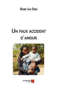 Picture of Un faux accident d'amour
