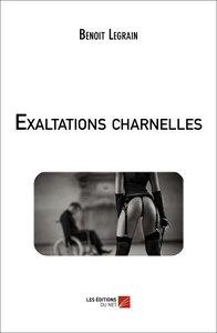 Picture of Exaltations charnelles