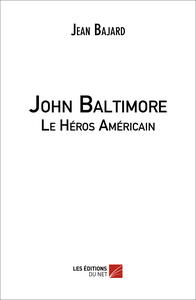 Image de John Baltimore - Le Héros Américain