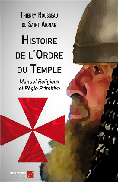 Picture of Histoire de l'Ordre du Temple