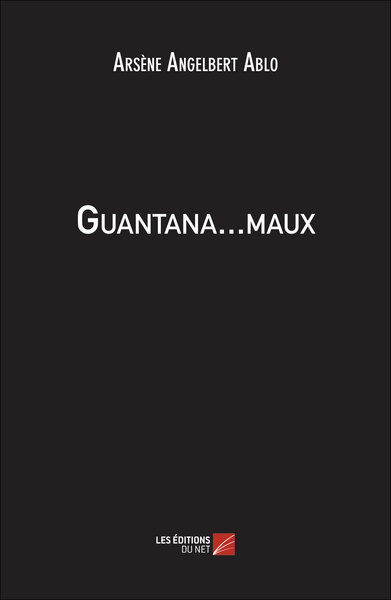 Image de Guantana…maux