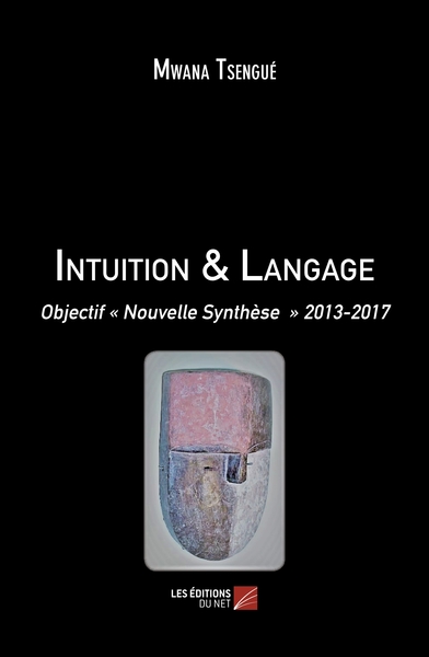 Picture of Intuition & Langage