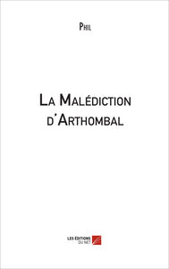 Image de La Malédiction d'Arthombal