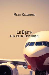 Image de Le Destin aux deux écritures