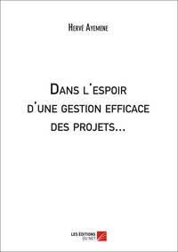 Picture of Dans l'espoir d'une gestion efficace des projets...